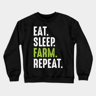 Eat Sleep Farm Repeat Crewneck Sweatshirt